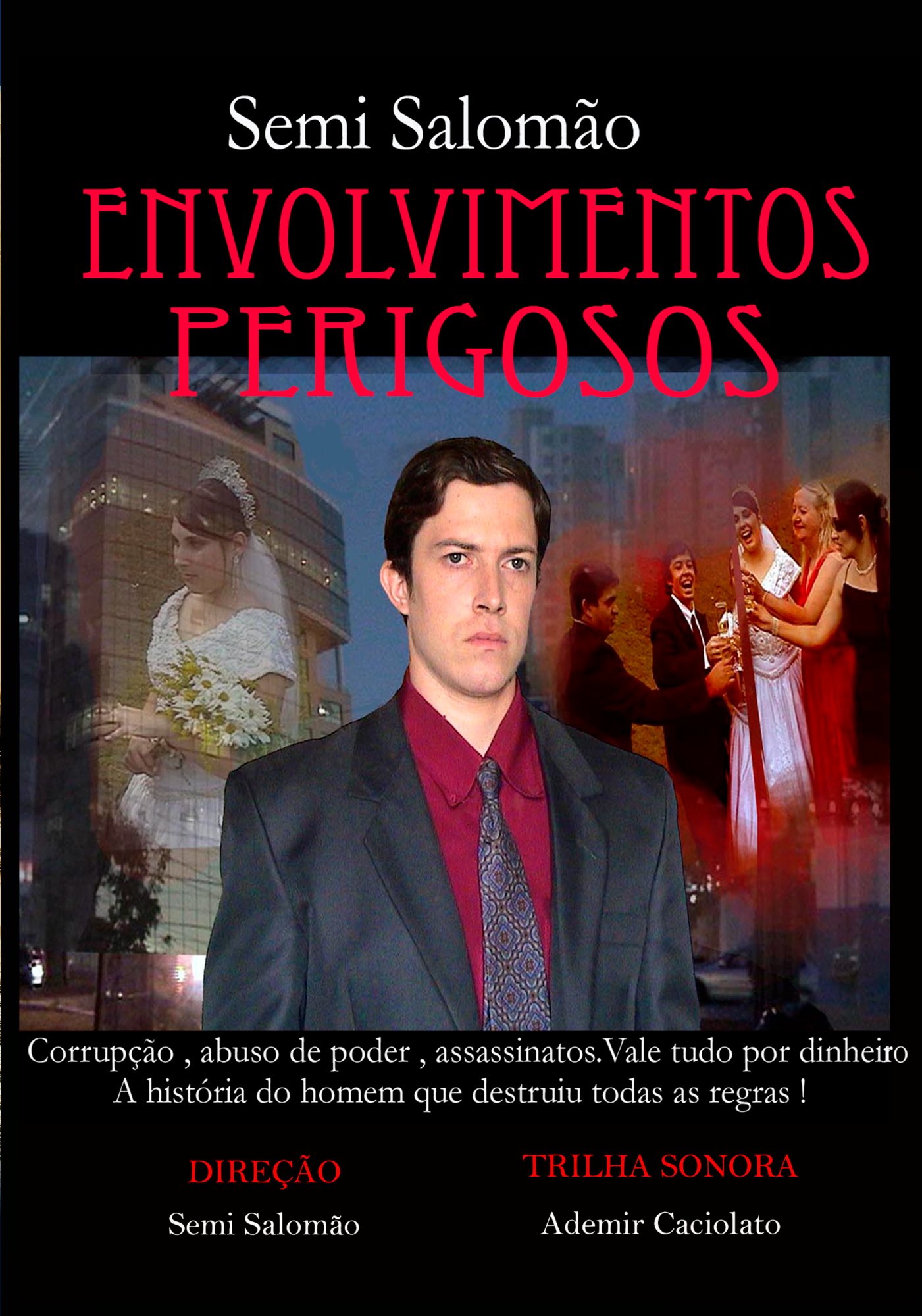 Envolvimentos Perigosos